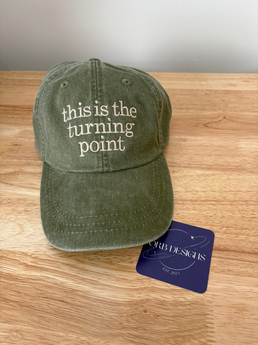 "this is the Turning Point" adult hat